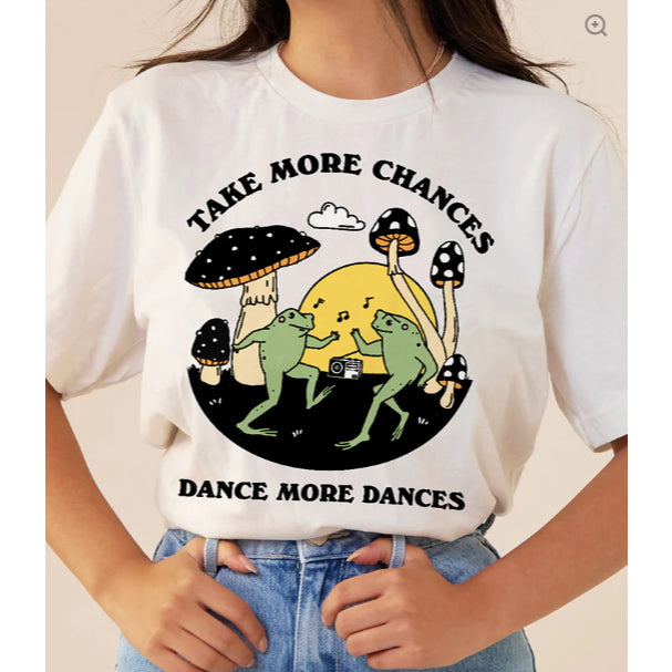CAMISETA FEMININA TAKE MORE CHANCES DANCE MORE PROMOÇÃO